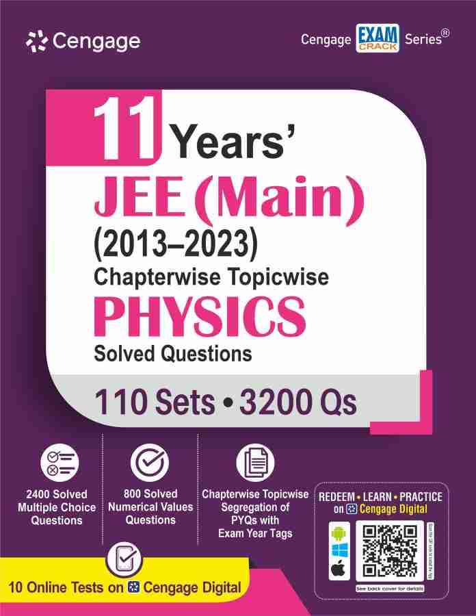 11 Years JEE (Main) (2013-2023) Chapterwise Topicwise Physics Solved Questions
Family Edition Edition - 25 June 2023