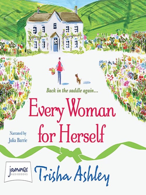EVERY WOMAN FOR HERSELF BY TRISHA ASHLEY (GRADE - B)