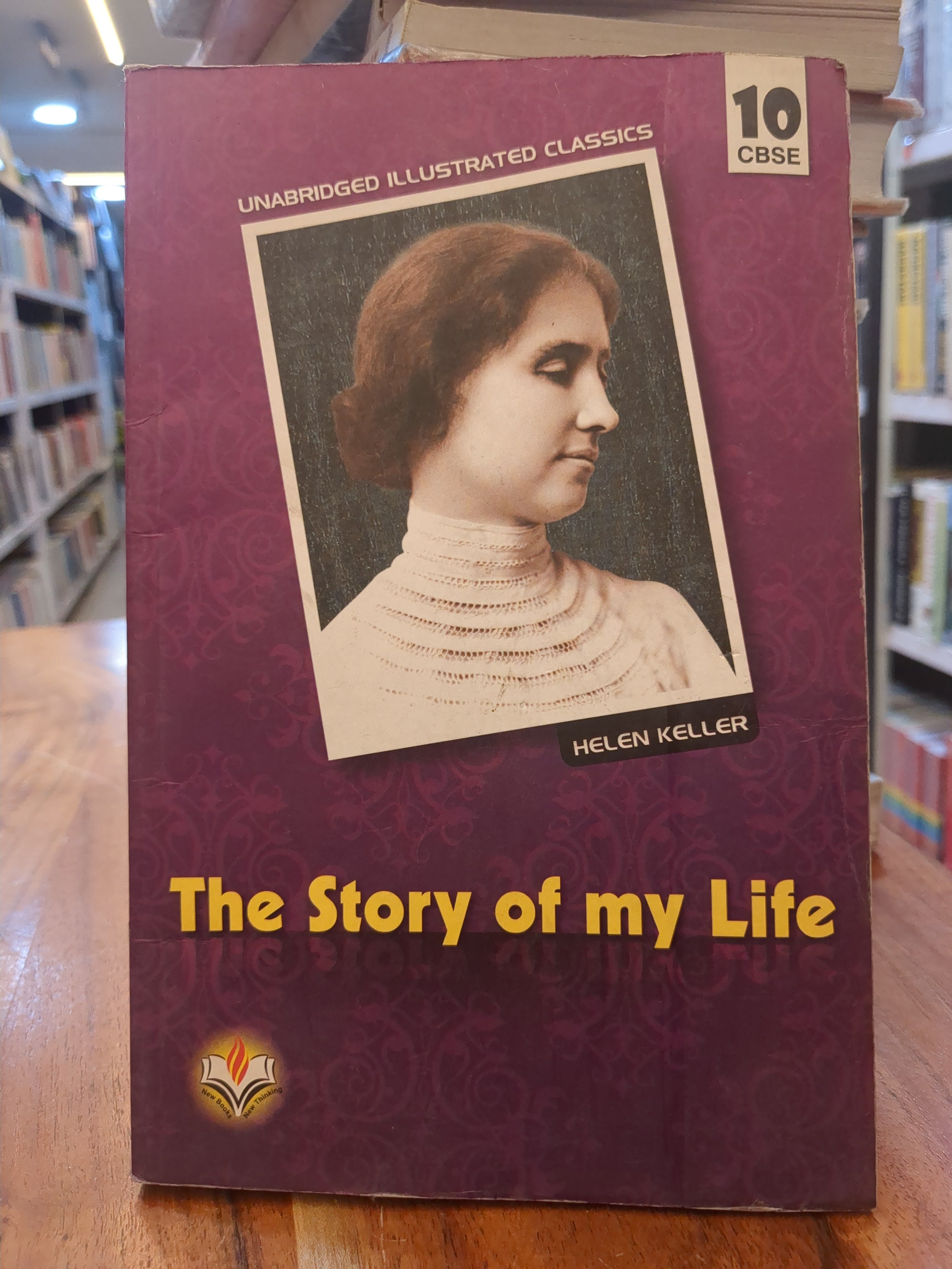 Assig - Novel - 10 - The Story of My Life Class 10 (GRADE:B)
