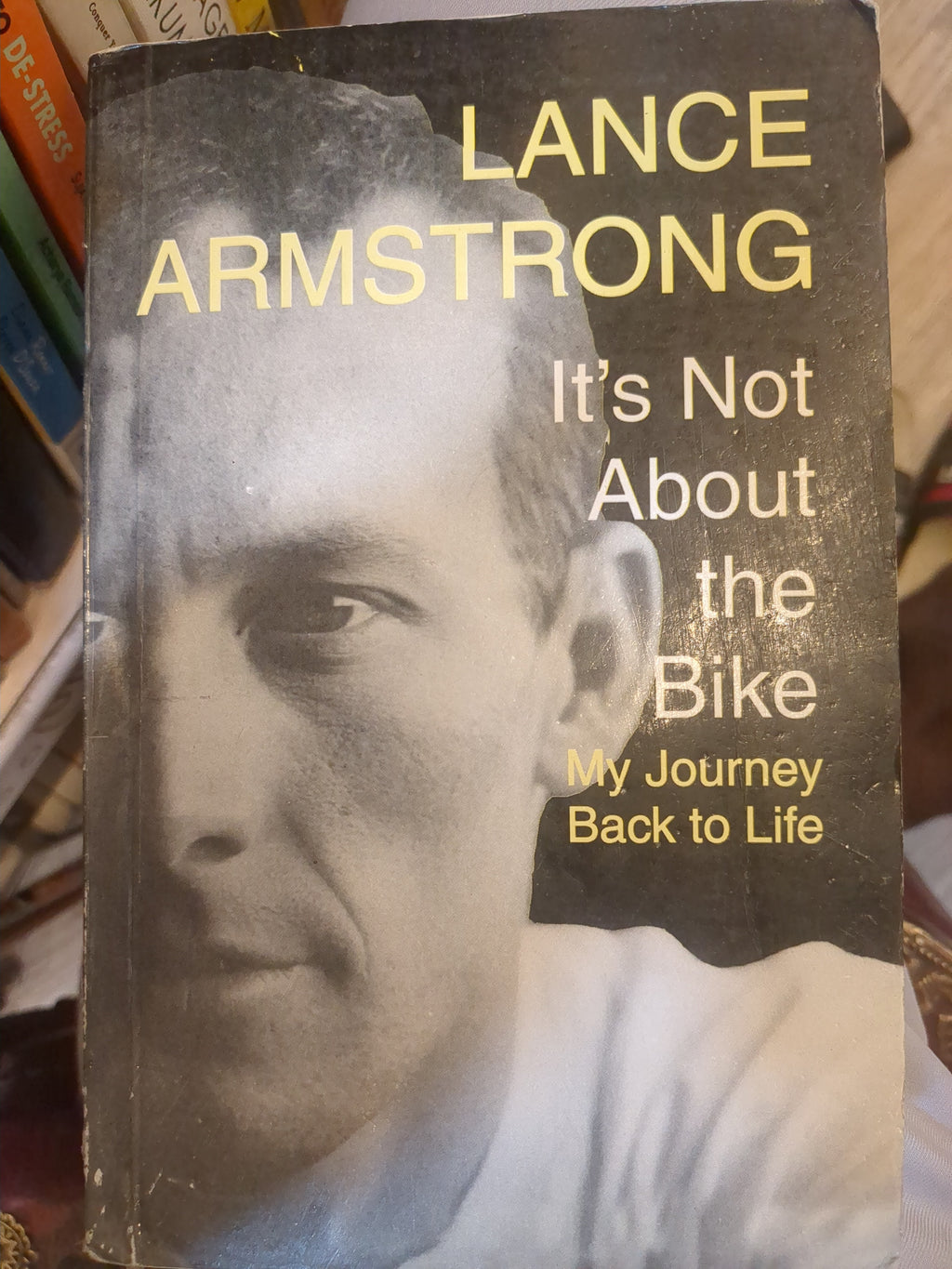 Lance Armstrong and 1 more It's Not About the Bike: My Journey Back to Life(Grade:A)