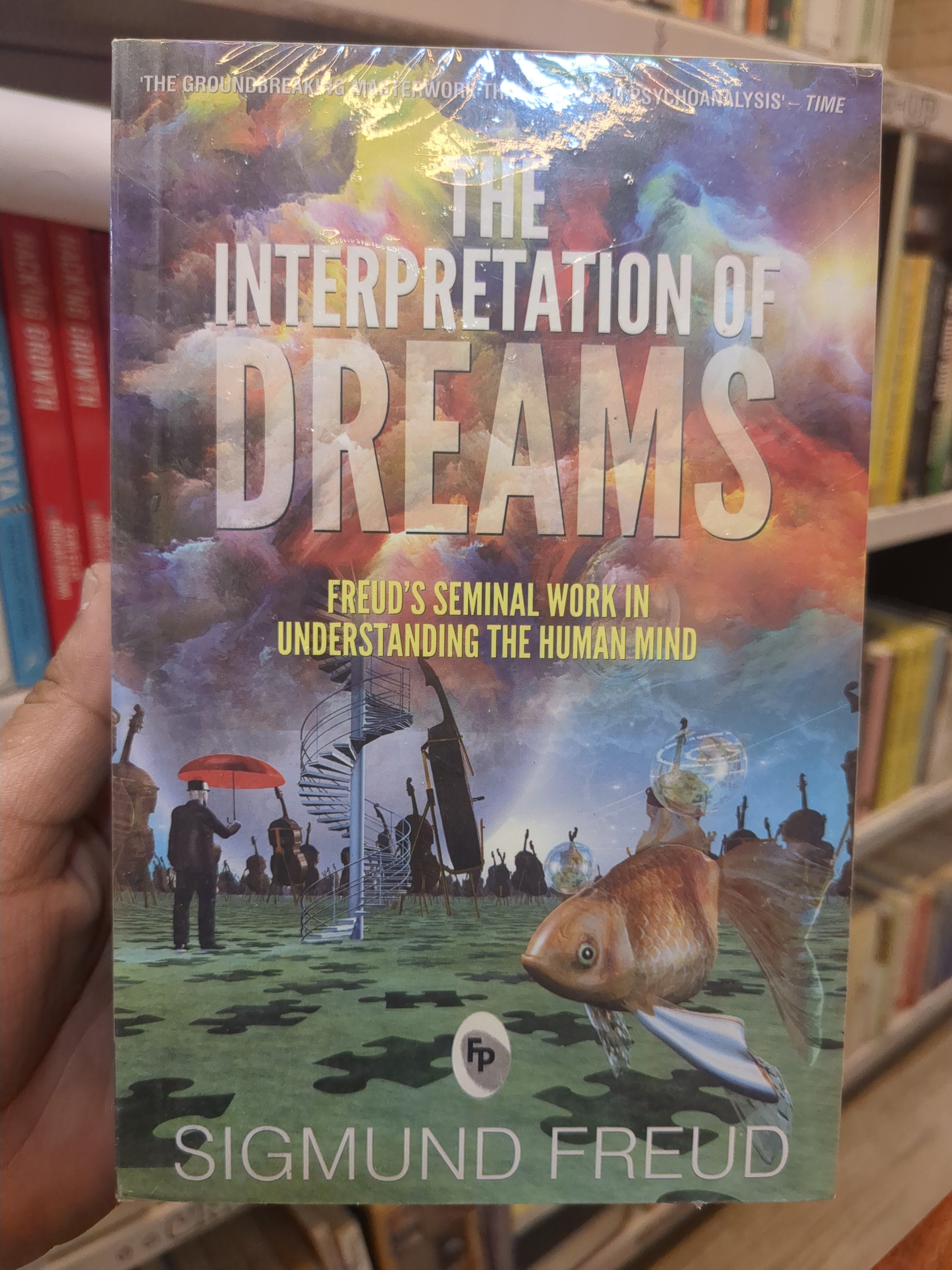 The Interpretation of Dreams Sigmund Freud(Grade-A)