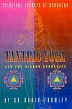 Tantric Yoga And The Wisdom Goddesses by David Frawley (Grade - D)
