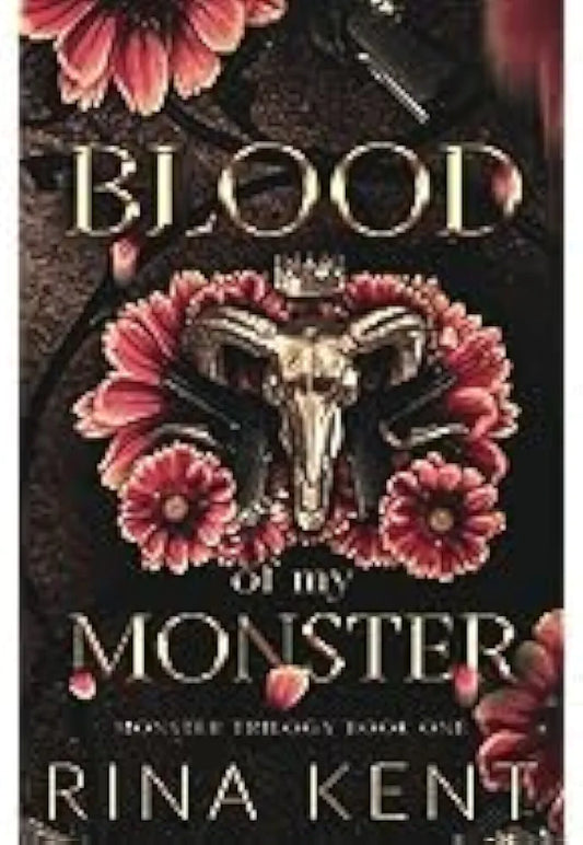 RINA KENT
BLOOD OF MY MONSTER BY RINA KENT PAPERBACK ENGLISH EDITION 2023