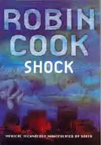 SHOCK by Robin Cook (Garde - B)