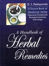 A Handbook Of Herbal Remedies by D J Deshpande (Grade - C)