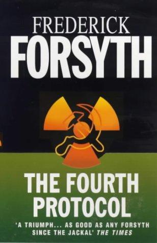 The Fourth Protocol
Frederick Forsyth