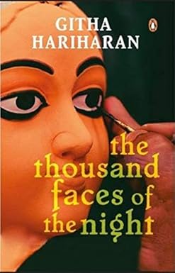 Thousand Faces of Night Paperback – 3 September 2008 by Githa Hariharan (Author)