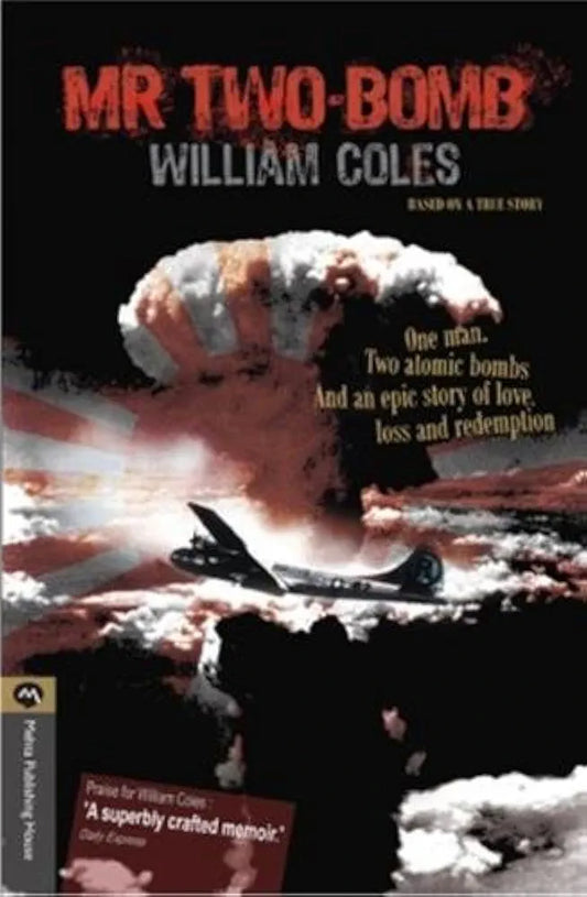 William Coles
Mr Two Bomb