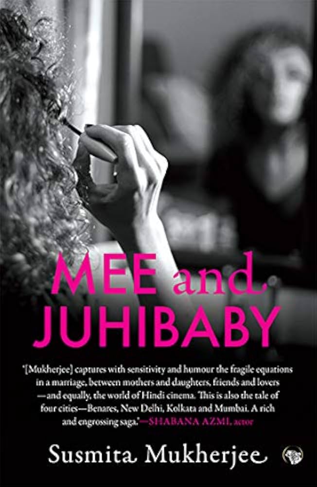 Mee And Juhibaby by Susmita Mukherjee (GRADE - C)
