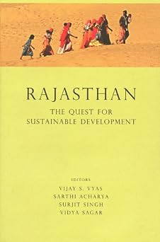 Rajasthan The Quest for Sustainable Development  by Vijay S Vyas (Grade - C)