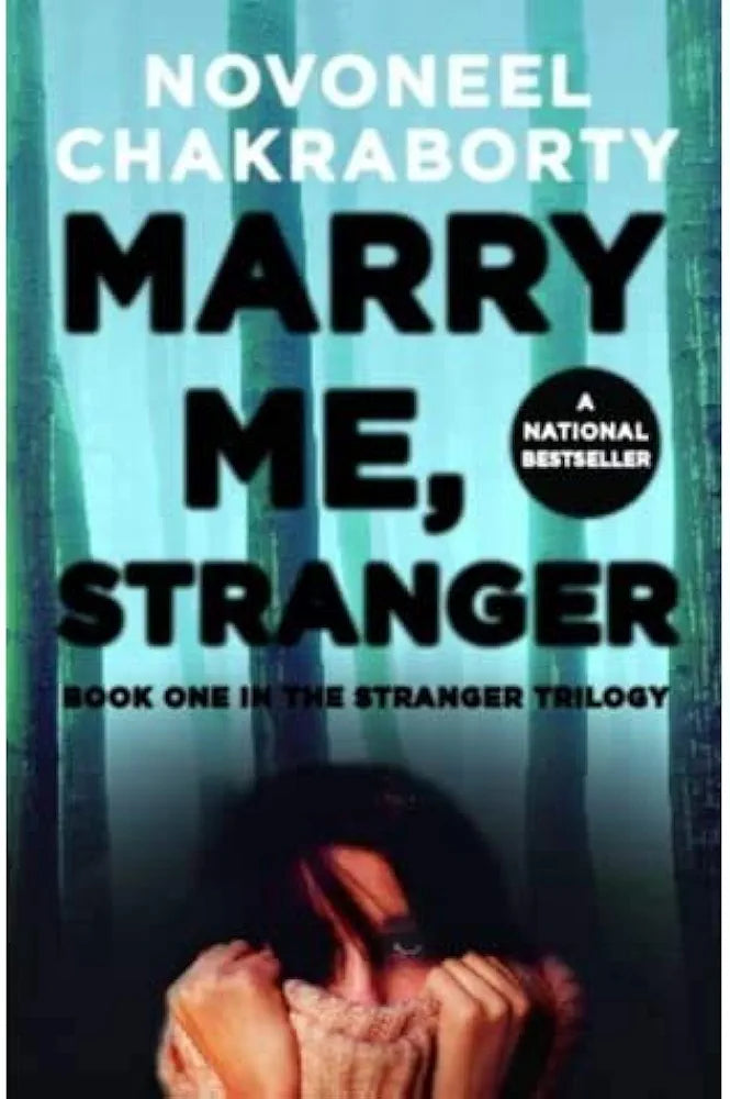 Novoneel chakraborty MARRY ME, STRANGER