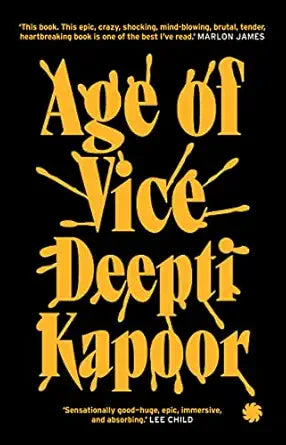 AGE OF VICE by DEEPTI KAPOOR (GRADE - C)