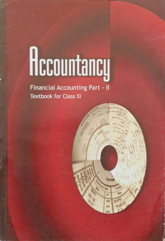 ACCOUNTANCY FINANCIAL ACCOUNTING PART 2 TEXTBOOK FOR CLASS 11