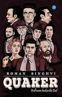 Quaker by Rohan Singhvi (Grade - B)