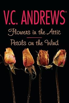 Flowers in the Attic Petals on the Wind by VC Andrews (Grade - A)
