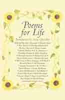 Poems for Life: Famous People Select Their Favorite Poem and Say Why It Inspires Them