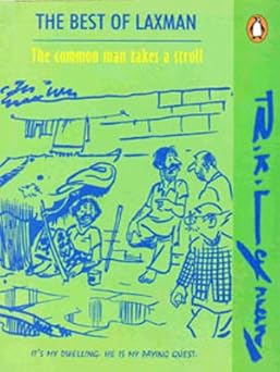 The Common Man Takes A Stroll Paperback – 14 October 2000 by R. K. Laxman (Author)