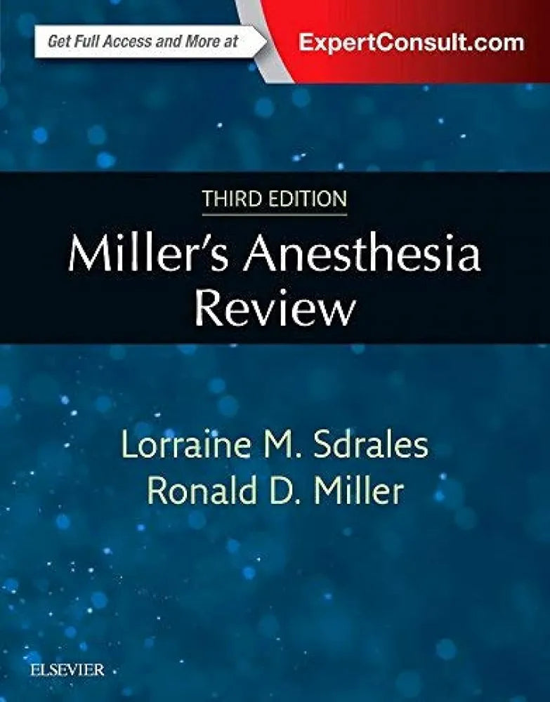 Miller's Anesthesia Review by Lorraine M.Sdrales