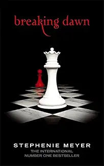 BREAKING DAWN by Stephenie Meyer (Grade - C)