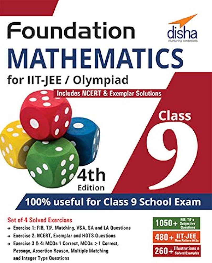 FOUNDATION MATHEMATICS FOR IIT-JEE OLYMPIAD CLASS 9 EDITION 4TH