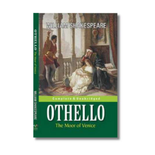 Othello, the Moor of Venice
Book by William Shakespeare