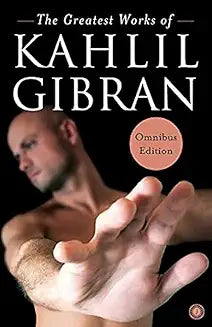 The great works of Kahlil Gibran (Grade - A)