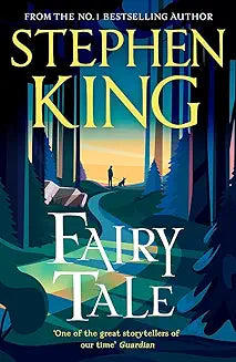 FAIRY TALE by Stephen King (Grade - C)
