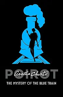 The Mystery of the Blue Train by Agatha Christie (Grade - A)