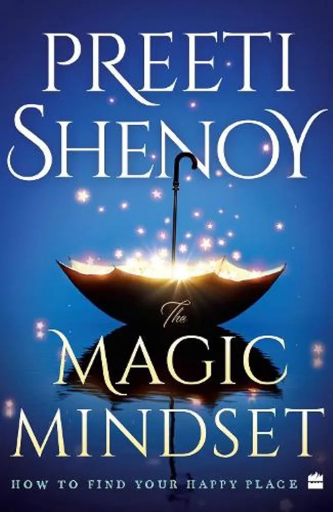 Preeti Shenoy

Magic Mindset