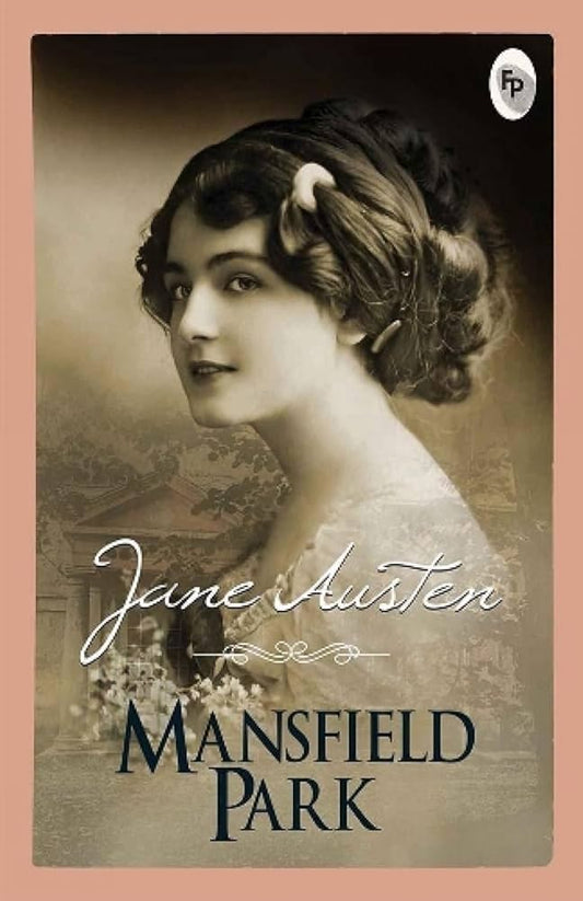 Mansfield Park
Novel by Jane Austen