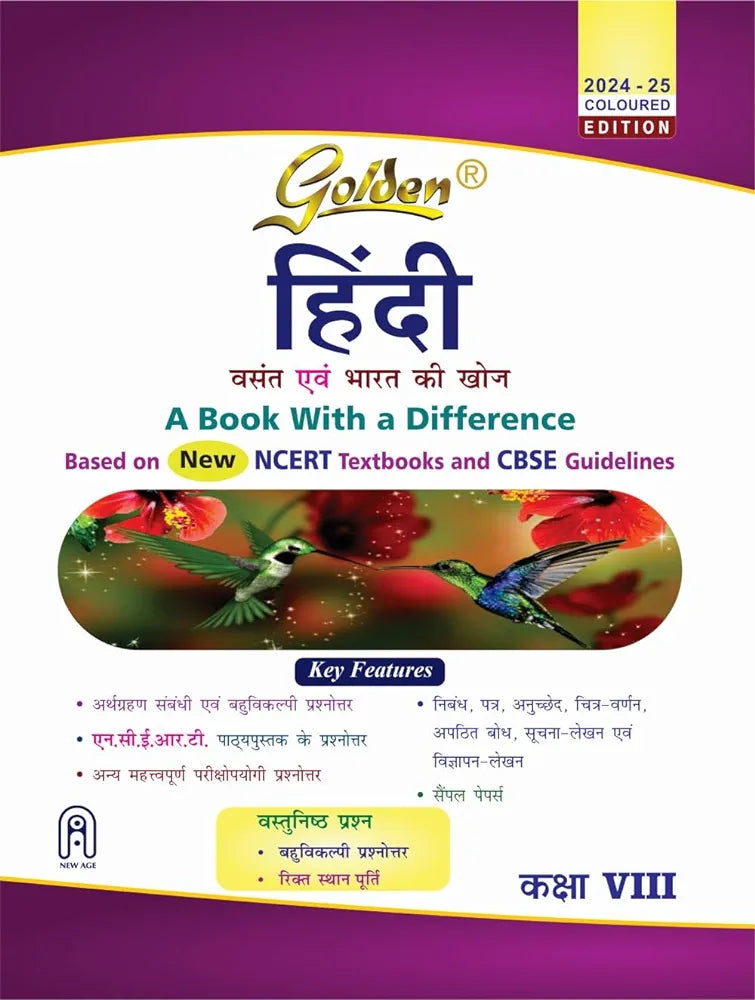 Golden Hindi: Based on NEW NCERT Vasant and Bharat Ki Khoj for Class 8 (For 2025 Final Exams, includes Objective Type Question Bank)