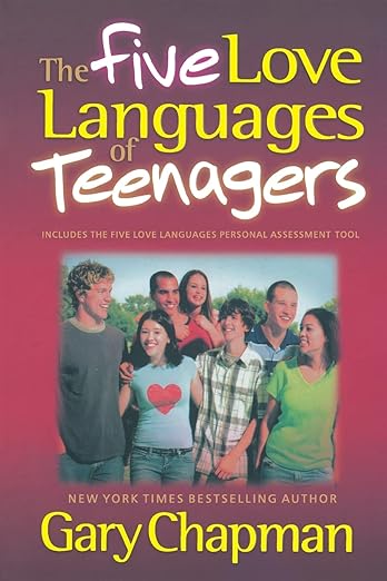 The Five Love Languages Of Teenagers (English) Paperback – 1 December 2007 by Gary Chapman (Author)