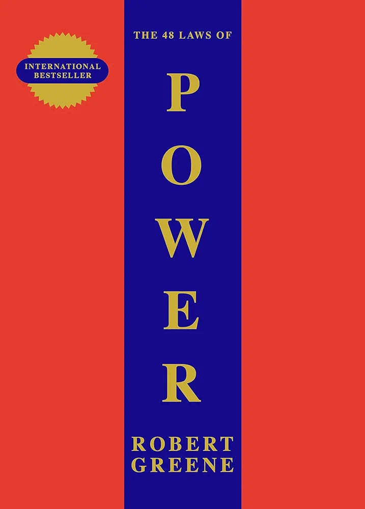 Robert Greene
THE 48 LAWS OF POWER [Paperback] Greene, Robert