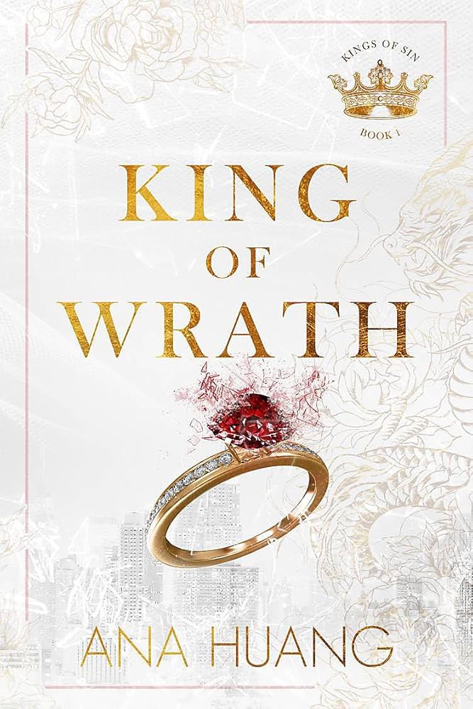 King Of Wrath by Ana Huang (GRADE - A)