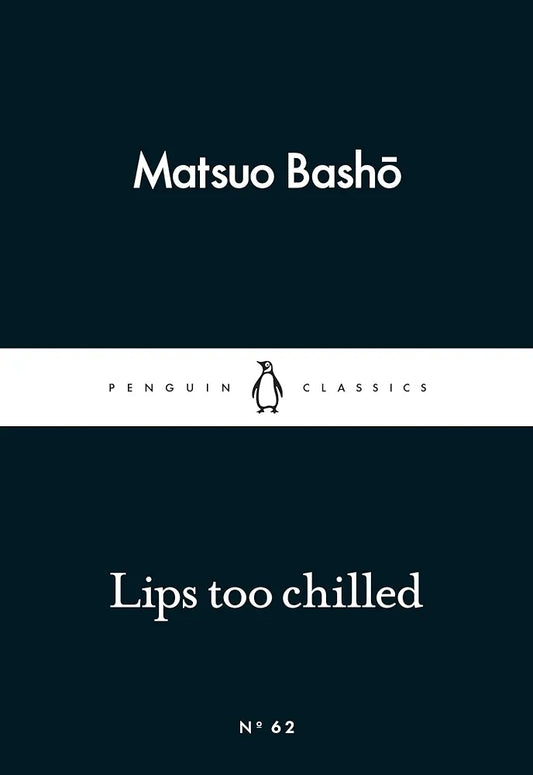 Lips too Chilled (Penguin Little Black Classics)
