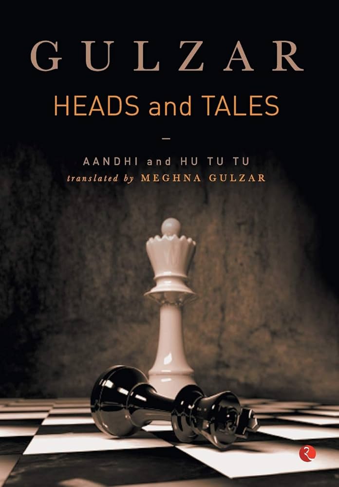 Heads And Tales: Aandhi And Hu Tu Tu