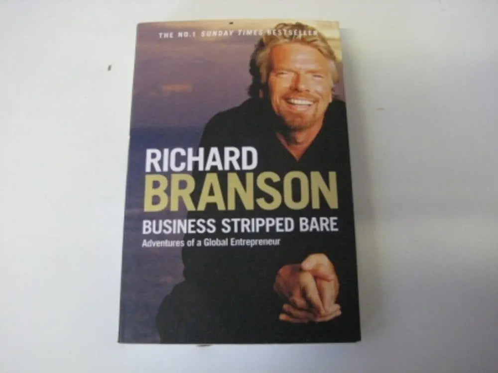Sir Richard Branson Business Stripped Bare: Adventures of a Global Entrepreneur(Grade:A)