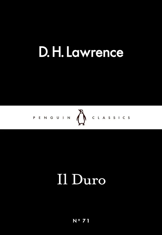 Il Duro
Book by D. H. Lawrence