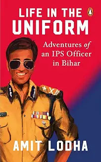 Life in the Uniform by Amit Lodha (Grade - D)