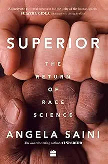 Superior by Angela Saini (Grade - C)