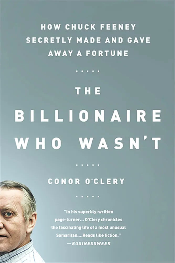 Conor <![CDATA[O'Clery]]> THE BILLIONAIRE WHO WASN'T (GRADE:C)