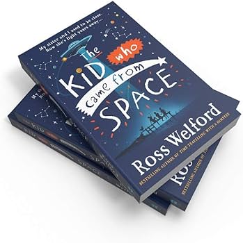 The Kid who came from space (Ross Welford)[paperback]