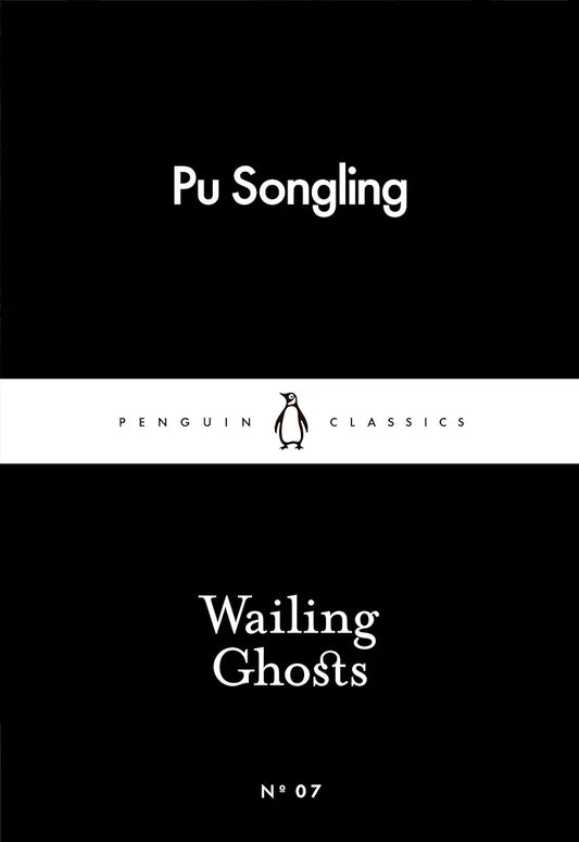 Wailing Ghosts
Book by Pu Songling