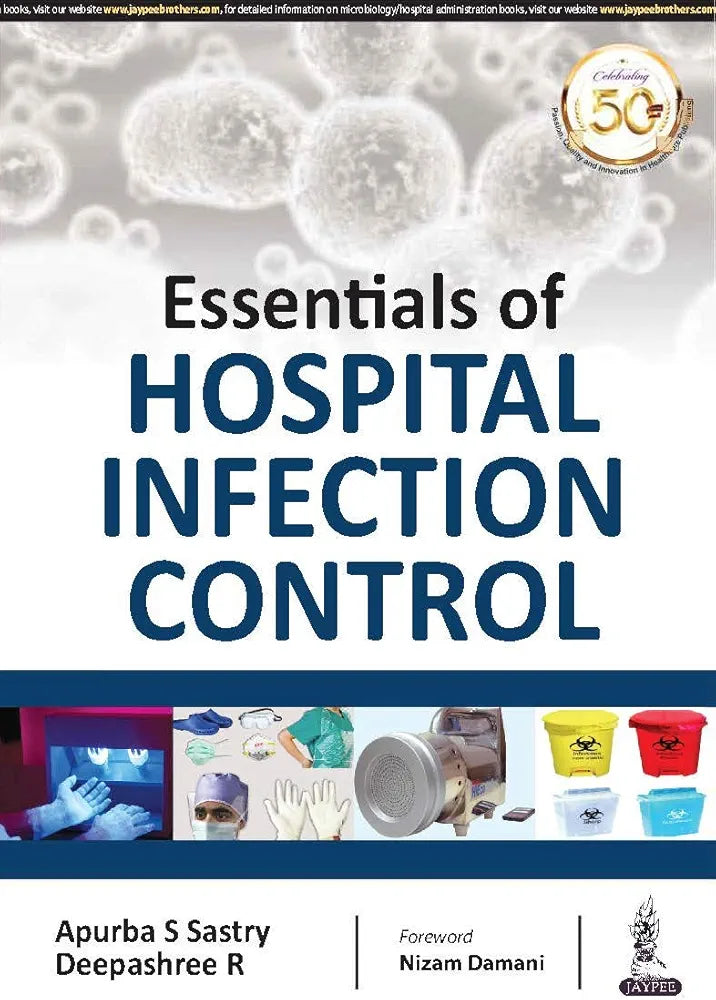Essentials of Hospital Infection Control by Apurba Shankar Sastry