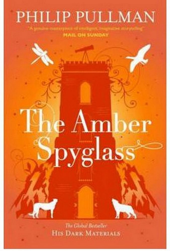 The Amber Spyglass by Philip Pullman (GRADE - B)