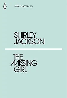 The Missing Girl by Shirley Jackson (Grade - A)