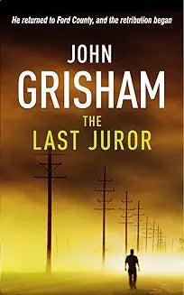 The Last Juror by John Grisham (Grade - B)