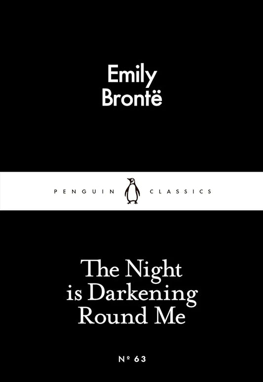 The Night is Darkening Round Me
Book by Emily Brontë