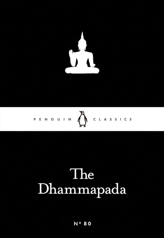 The Dhammapada (Penguin Little Black Classics)