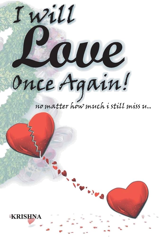 I Will Love Once Again By Krishna (GRADE - A)